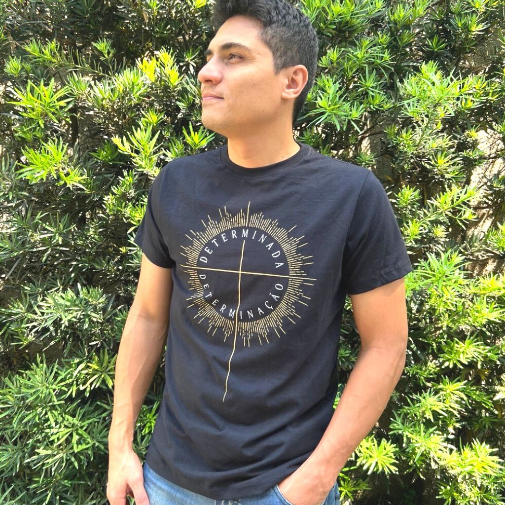 Camiseta Determinada Determinação